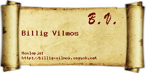 Billig Vilmos névjegykártya